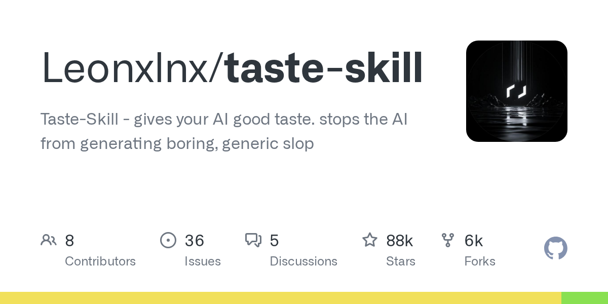 Taste Skill: Anti-Slop Frontend Framework for AI Agents