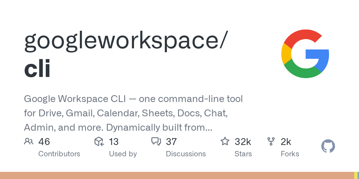 gws: Google Workspace CLI for Humans and AI Agents