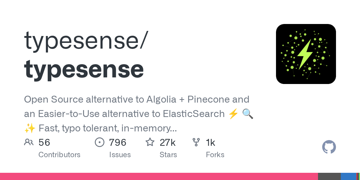 Typesense: Open-Source Typo-Tolerant Search Engine